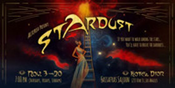 Stardust: An Immersive Theatre Experience show poster