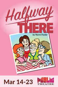 Halfway There show poster