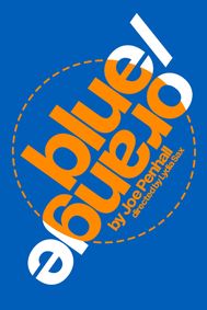 Blue/Orange by Joe Penhall show poster