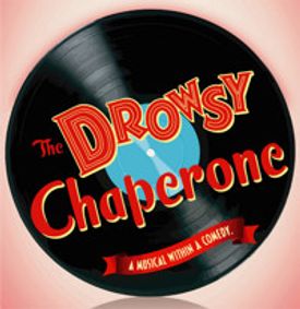 The Drowsy Chaperone show poster