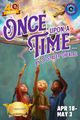 ONCE UPON A TIME... By B Street Theatre in Sacramento