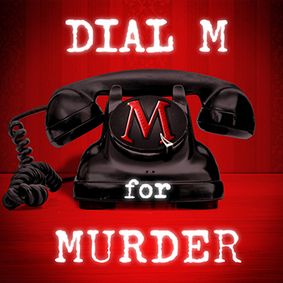 Dial M For Murder show poster