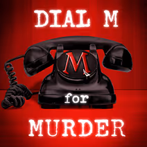 Dial M For Murder