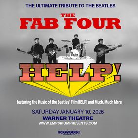The Fab Four: Tribute to The Beatles' HELP! & The Hits in Erie, PA show poster