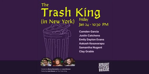 The Trash King show poster