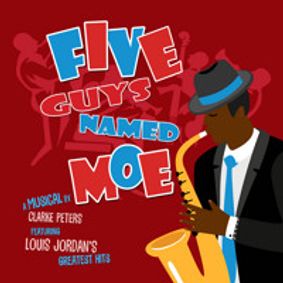 FIVE GUYS NAMED MOE show poster