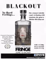 Blackout - No Hard Feelings in Los Angeles