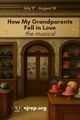 How My Grandparents fell in Love in New Jersey