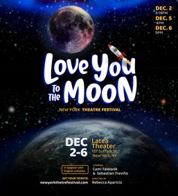 Te Quiero Hasta La Luna (Love You To The Moon) show poster