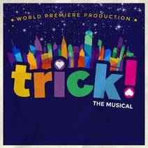 Trick! The Musical