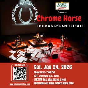 'Chrome Horse - The Bob Dylan Tribute' show poster