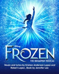 Disney's Frozen The Broadway Musical show poster