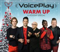 VoicePlay - Warm Up: A Holiday Special