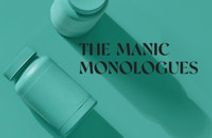 Manic Monologues