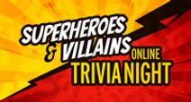 Superheroes and Villains Online Trivia