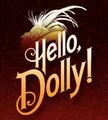 Hello, Dolly!  in Central New York