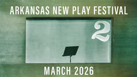 Arkansas New Play Festival 2026