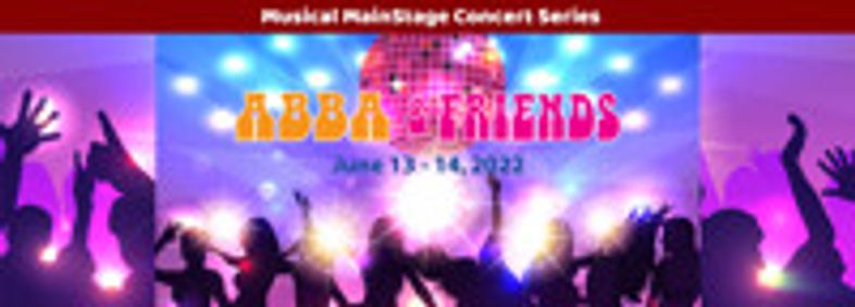ABBA & Friends - Musical MainStage Concert show poster