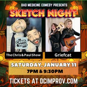 Sketch Night feat. The Chris and Paul Show show poster