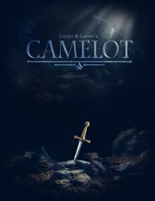 Lerner & Loewe's CAMELOT show poster