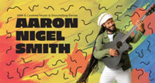 Aaron Nigel Smith: Milk and Cookies show poster