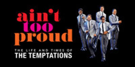 Ain't Too Proud show poster