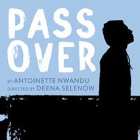 Pass Over show poster