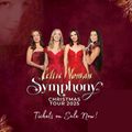 CELTIC WOMAN Symphony Christmas Tour 2025 in Broadway