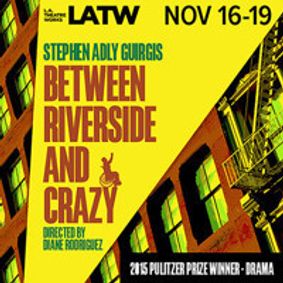 Between Riverside and Crazy show poster