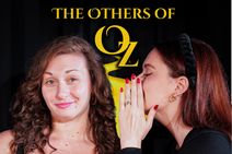 The Others of Oz: An Improvised Musical