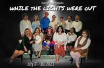 While The Lights Were Out