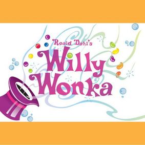 Roald Dahl's Willy Wonka show poster