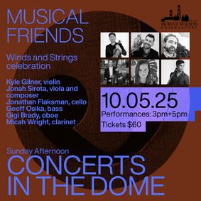  Mount Wilson Observatory “Sunday Afternoon Concerts in the Dome” with “Musical Friends” show poster