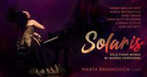 Solaris: Solo Piano Works by Women Composers