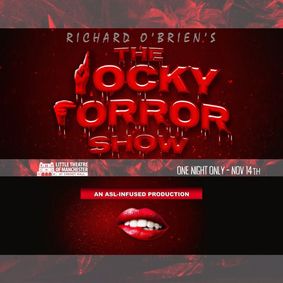 Rocky Horror Show; An American Sign Language-Infused Production show poster