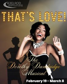 That's Love! The Dorothy Dandridge Musical show poster