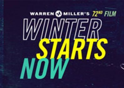 Warren Miller's Winter Starts Now show poster