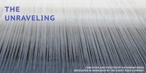 The Unraveling