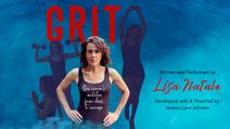 GRIT: One Woman's Evolution From Chaos To Courage