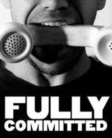 Becky Mode's Fully Committed show poster