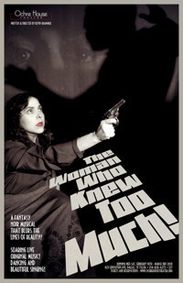 The Woman Who Knew Too Much show poster