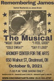 Remembering James- The Life and Music of James Brown Starring Dedrick Weathersby show poster