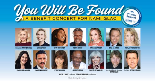 YOU WILL BE FOUND - A BENEFIT CONCERT FOR NAMI GLAC show poster