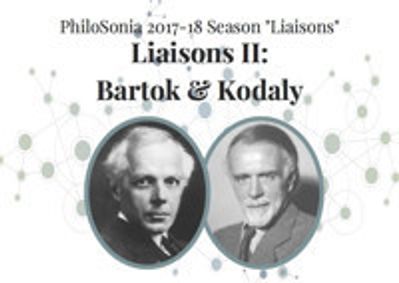 PhiloSonia presents “Liaisons II: Bartók & Kodály” show poster