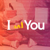 I and You