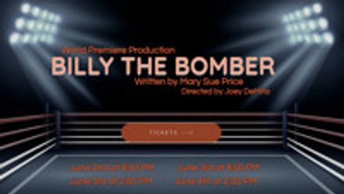WORLD PREMIERE: Billy the Bomber show poster