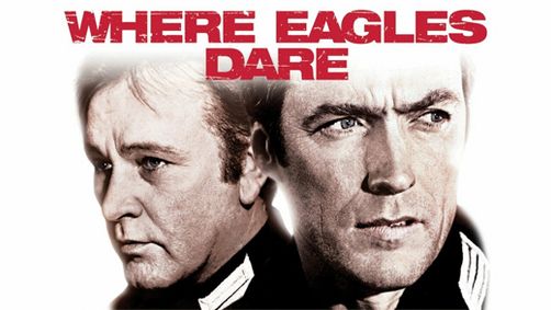 WHERE EAGLES DARE (1968) Burton & Eastwood. For Veterans Day FREE, Tue 11/11, 12:30pm and 6:30pm show poster