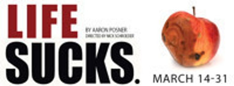 LIFE SUCKS. show poster