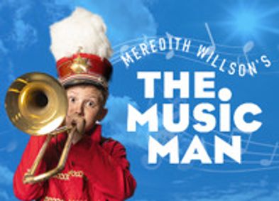 Meredith Willson's The Music Man show poster
