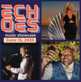 ECHOES Artist Showcase show poster